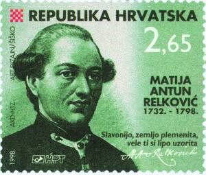 ISTAKNUTA PERA HRVATSKE KNJIŽEVNOSTI - 200. OBLJETNICA SMRTI MATIJE ANTUNA RELKOVIĆA