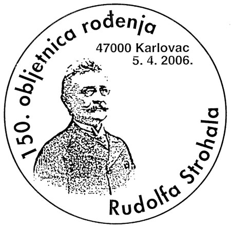 150. OBLJETNICA ROĐENJA RUDOLFA STROHALA
