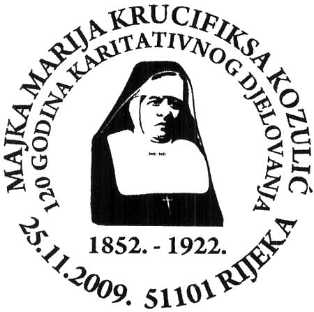 MAJKA MARIJA KRUCIFIKSA KOZULIĆ - 120 GODINA KARITATIVNOG DJELOVANJA