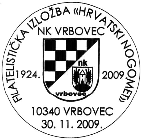 FILATELISTIČKA IZLOŽBA ’HRVATSKI NOGOMET’ -  NK VRBOVEC  1924.-2009.