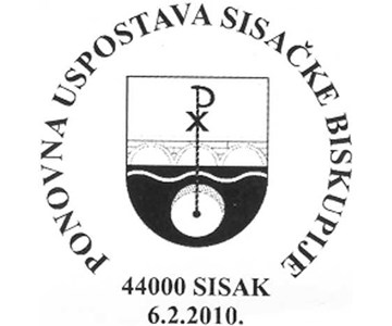 PONOVNA USPOSTAVA SISAČKE BISKUPIJE