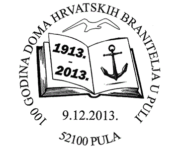 100 GODINA DOMA HRVATSKIH BRANITELJA U PULI