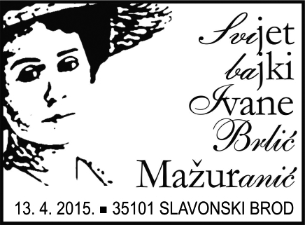 SVIJET BAJKI IVANE BRLIĆ MAŽURANIĆ
