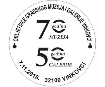 OBLJETNICE GRADSKOG MUZEJA I GALERIJE VINKOVCI