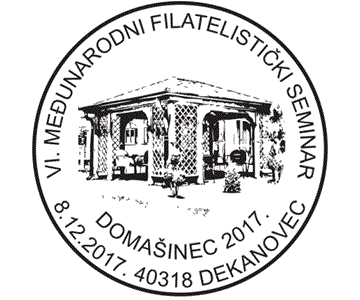 VI. MEĐUNARODNI FILATELISTIČKI SEMINAR DOMAŠINEC 2017.