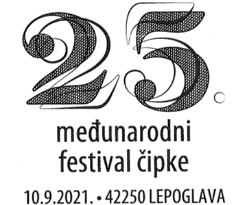 25. MEĐUNARODNI FESTIVAL ČIPKE LEPOGLAVA 2021.