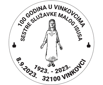 100 GODINA U VINKOVCIMA - SESTRE SLUŽAVKE MALOG ISUSA  1923 - 2023.